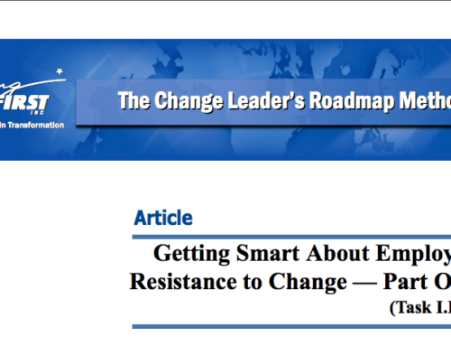 Getting Smart About Employee Resistance to Change: Part One