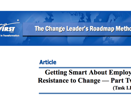 Getting Smart About Employee Resistance to Change: Part Two